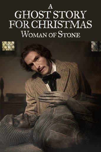 A Ghost Story for Christmas: Woman of Stone poster - Find streaming availability