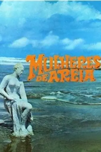 Mulheres de Areia poster - Find streaming availability