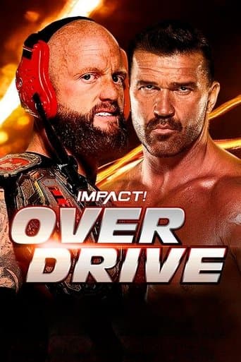 IMPACT Wrestling: Over Drive 2022 poster - Find streaming availability