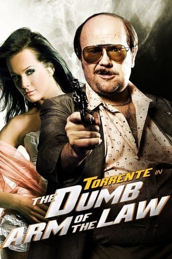 Torrente, the Dumb Arm of the Law poster - Find streaming availability