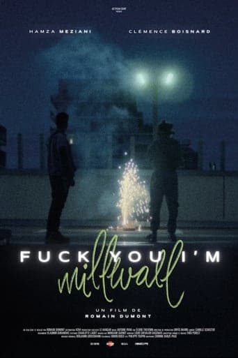 Fuck You I'm Millwall poster - Find streaming availability