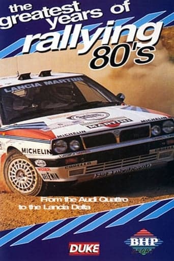 Greatest Years of Rallying 1980s poster - Find streaming availability