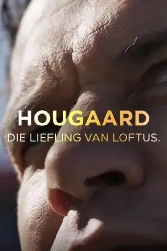 Hougaard: Die Liefling van Loftus poster - Find streaming availability