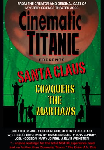 Cinematic Titanic: Santa Claus Conquers the Martians poster - Find streaming availability