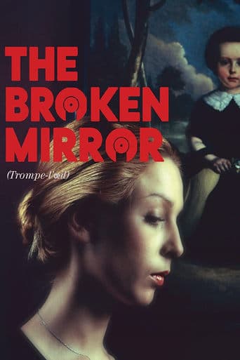 The Broken Mirror poster - Find streaming availability