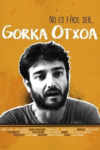 No es fácil ser... Gorka Otxoa poster - Find streaming availability