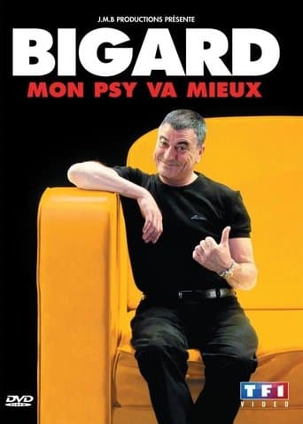 Bigard - Mon Psy Va Mieux poster - Find streaming availability