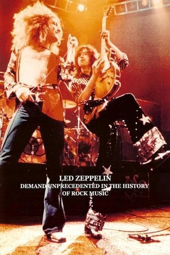 Led Zeppelin: Demand Unprecedented In The History Of Rock Music poster - Find streaming availability