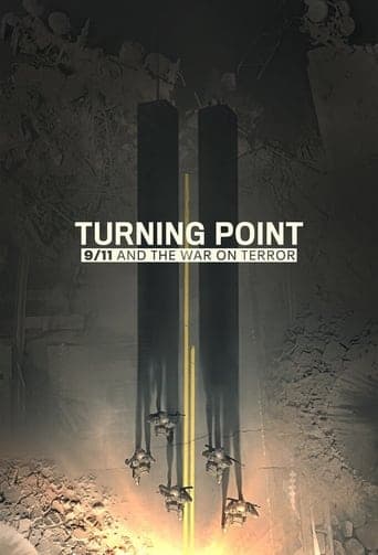 Turning Point: 9/11 and the War on Terror poster - Find streaming availability