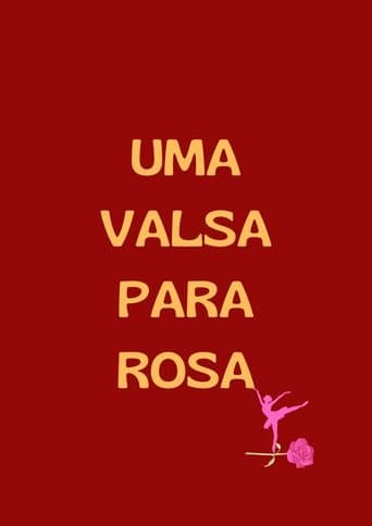 Uma Valsa para Rosa poster - Find streaming availability