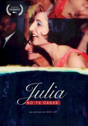 Julia Don't Get Married poster - Find streaming availability