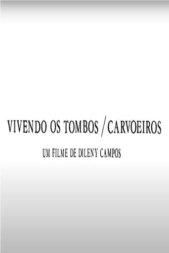 Vivendo os Tombos: Carvoeiros poster - Find streaming availability