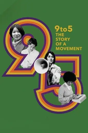 9to5: The Story of a Movement poster - Find streaming availability