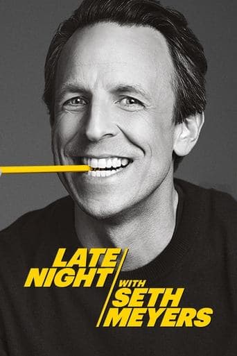 Late Night with Seth Meyers poster - Find streaming availability