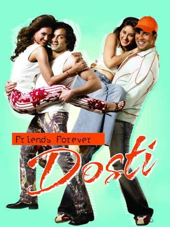 Dosti: Friends Forever poster - Find streaming availability