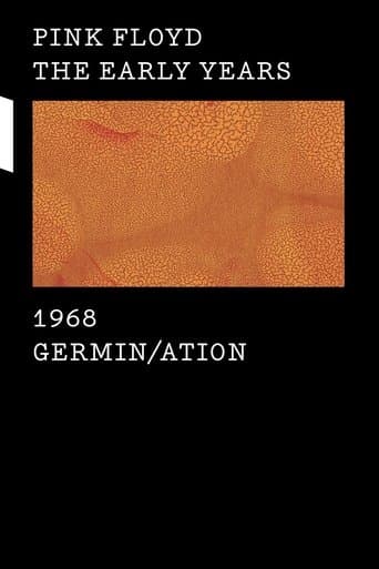 Pink Floyd - The Early Years Vol 2: 1968: Germin/ation poster - Find streaming availability