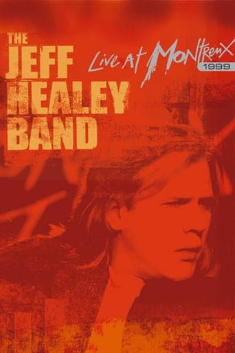 The Jeff Healey Band - Live at Montreux 1999 poster - Find streaming availability