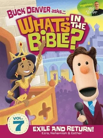 What's in the Bible? Volume 7: Exile and Return poster - Find streaming availability