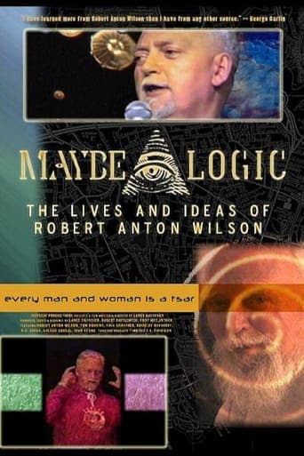 Maybe Logic: The Lives and Ideas of Robert Anton Wilson poster - Find streaming availability