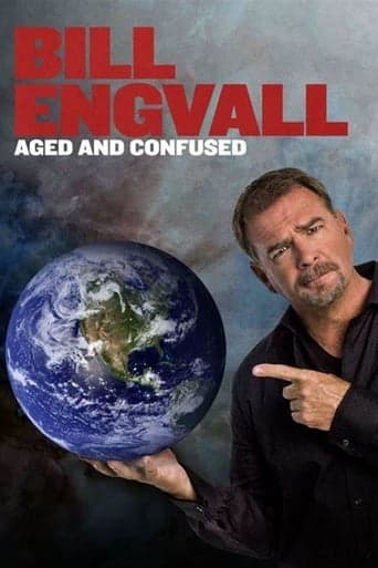 Bill Engvall: Aged & Confused poster - Find streaming availability