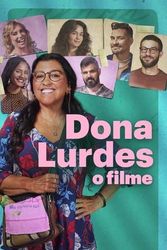 Dona Lurdes: O Filme poster - Find streaming availability
