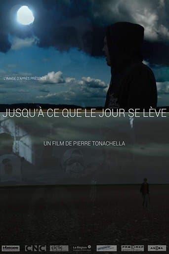 Jusqu'à ce que le jour se lève poster - Find streaming availability