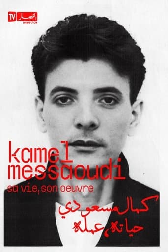 Kamel Messaoudi - His Life, His Work poster - Find streaming availability