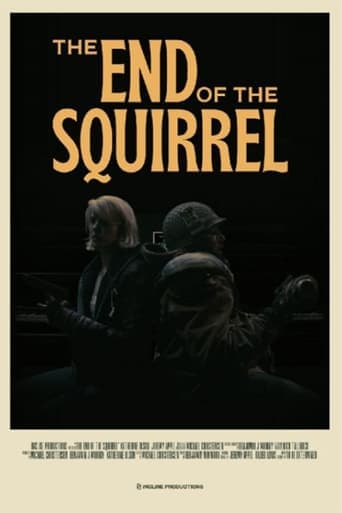 The End of the Squirrel poster - Find streaming availability