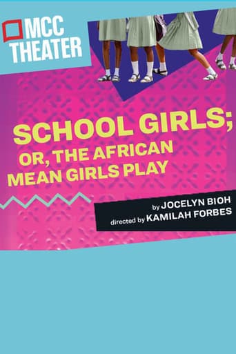 School Girls; Or, The African Mean Girls Play poster - Find streaming availability