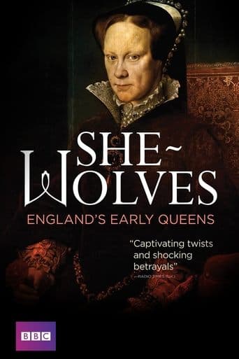 She-Wolves: England's Early Queens poster - Find streaming availability