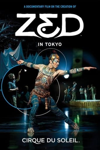 Cirque du Soleil: Zed in Tokyo poster - Find streaming availability