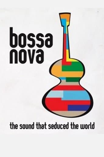 Bossa Nova: the sound that seduced the world poster - Find streaming availability