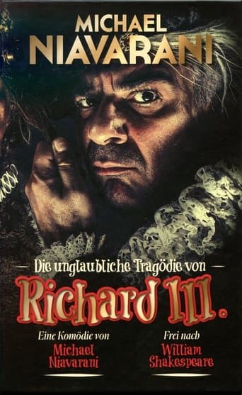 Die unglaubliche Tragödie von Richard III poster - Find streaming availability