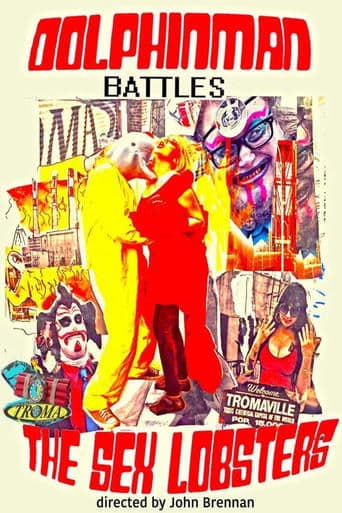 Dolphinman Battles the Sex Lobsters poster - Find streaming availability