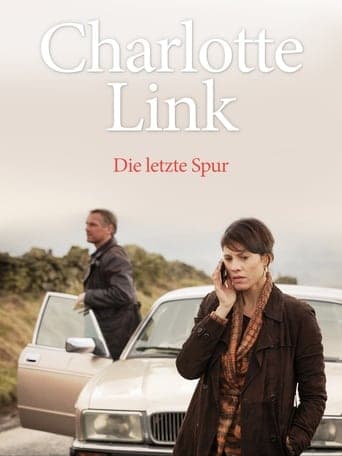 Charlotte Link - Die letzte Spur poster - Find streaming availability