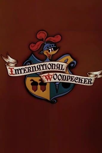 International Woodpecker poster - Find streaming availability