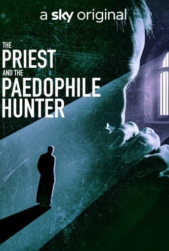 The Priest and The Paedophile Hunter poster - Find streaming availability