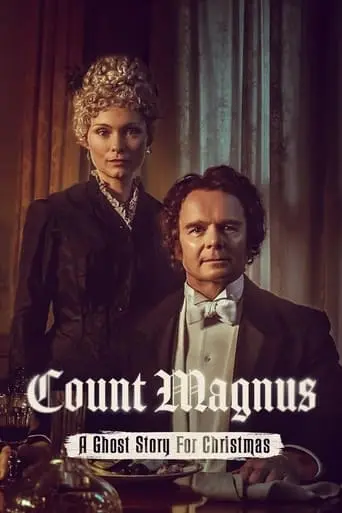 A Ghost Story for Christmas: Count Magnus poster - Find streaming availability