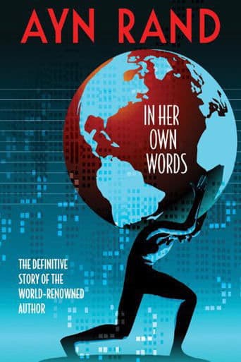 Ayn Rand: In Her Own Words poster - Find streaming availability