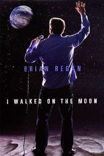 Brian Regan: I Walked on the Moon poster - Find streaming availability