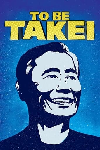 To Be Takei poster - Find streaming availability