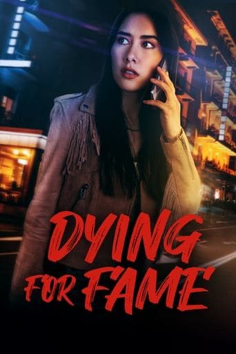 Dying for Fame poster - Find streaming availability