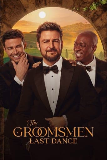 The Groomsmen: Last Dance poster - Find streaming availability