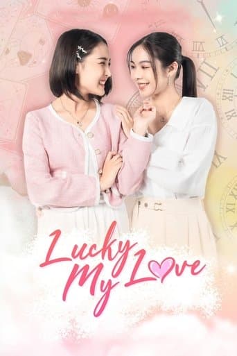 Lucky My Love poster - Find streaming availability