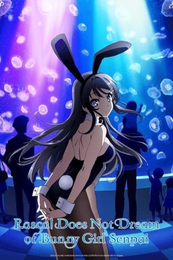 Rascal Does Not Dream of Bunny Girl Senpai poster - Find streaming availability