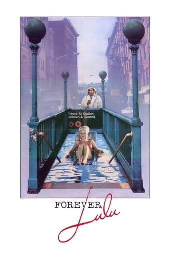 Forever, Lulu poster - Find streaming availability