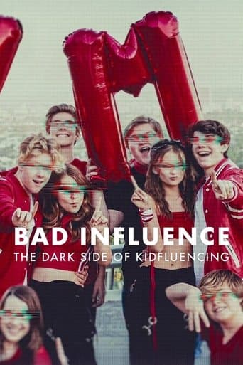Bad Influence: The Dark Side of Kidfluencing poster - Find streaming availability