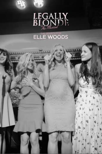 Legally Blonde – The Musical: The Search for Elle Woods poster - Find streaming availability