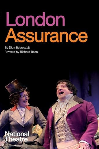 National Theatre Live: London Assurance poster - Find streaming availability