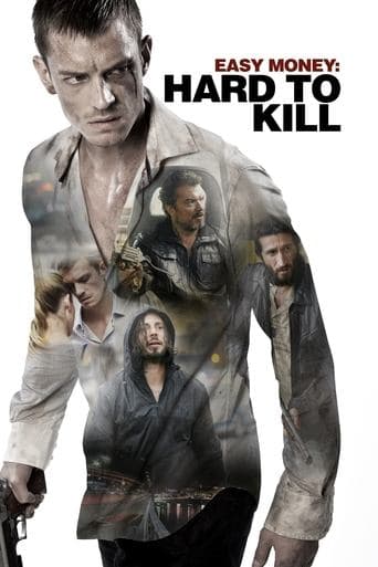 Easy Money: Hard to Kill poster - Find streaming availability